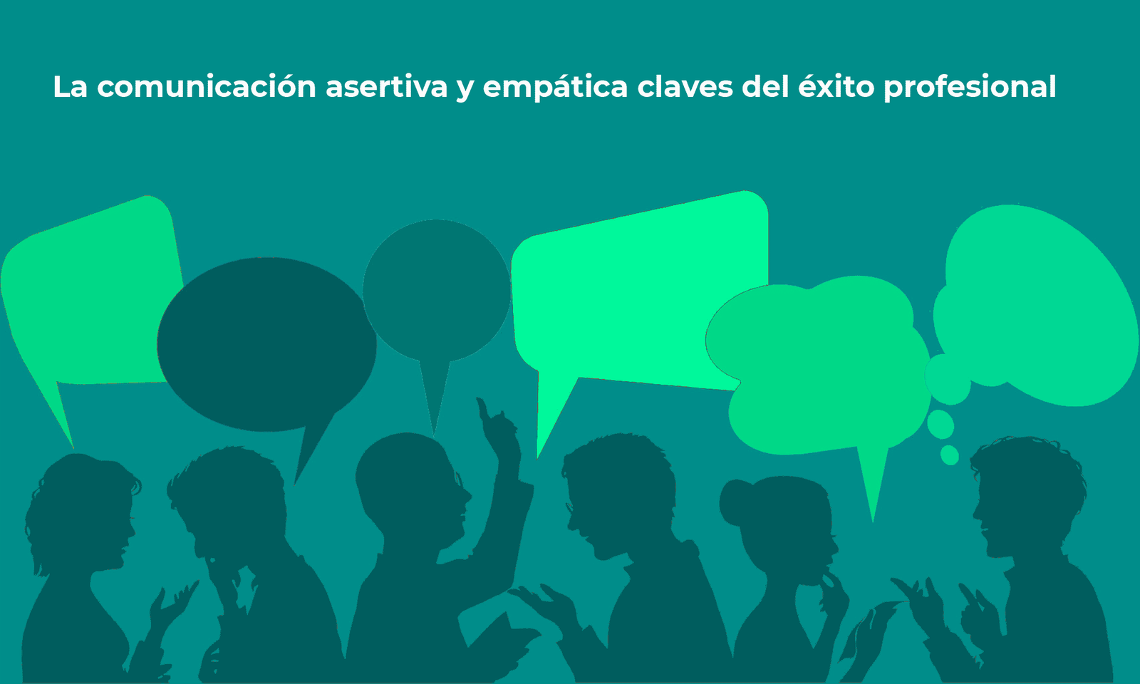 Consejos Para Mejorar Tus Habilidades De Comunicaci N Asertiva